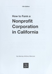 Cover of: How to form a nonprofit corporation in California by Anthony Mancuso