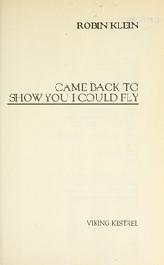 Cover of: Came back to show you I could fly