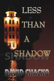 Cover of: Less Than a Shadow