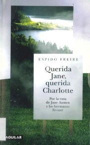 Cover of: Querida Jane, querida Charlotte by Espido Freire
