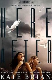 Hereafter by Kate Brian