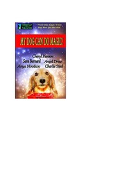 Cover of: My Dog Can Do Magic! | 