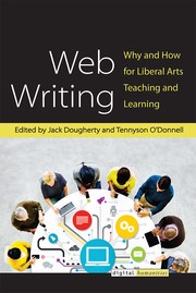 Web Writing by Jack Dougherty, Tennyson O’Donnell