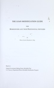 The loan modification guide by Dean Allen Kackley