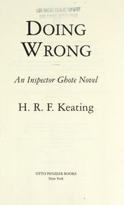 Cover of: Doing wrong: an Inspector Ghote novel