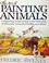Cover of: The art of painting animals