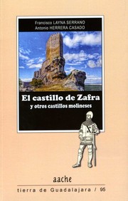 Cover of: El castillo de Zafra y otros castillos molinenses by 