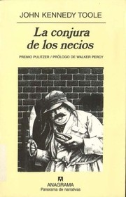 Cover of: La conjura de los necios by 