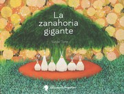 Cover of: La zanahoria gigante by 
