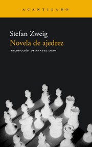 Cover of: Novela De Ajedrez / Chess Novel (Narrativa / Narrative) by 