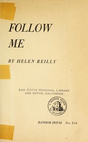 Cover of: Follow me. by Helen Reilly