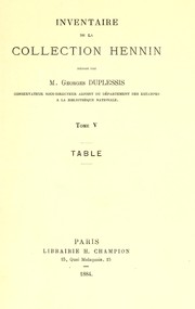 Cover of: Inventaire de la collection d'estampes relatives à l'histoire de France: léguée en 1863 à la Bibliothèque nationale par M. Michel Hennin