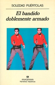 Cover of: El bandido doblemente armado by 