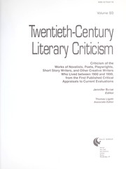 Cover of: TCLC Volume 93 Twentieth Century Literary Criticism: Criticism of the Works of Novelists, Poets, Playwrights, Short Story Writers, and Other Creative Writers Who Lived ...