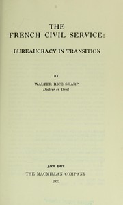 Cover of: The French civil service: bureaucracy in transition.