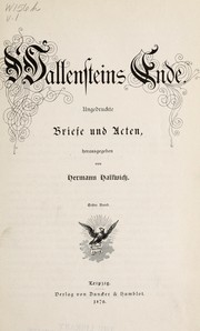 Cover of: Wallenstein's Ende: ungedruckte Briefe und Acten