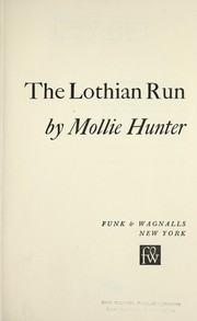 Cover of: The Lothian run by Mollie Hunter