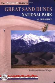 Cover of: The essential guide to Great Sand Dunes National Park & Preserve