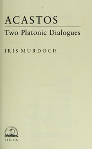 Cover of: Acastos: two Platonic dialogues