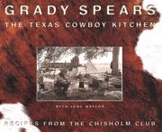 Cover of: The Texas cowboy kitchen: recipes from the Chisholm Club