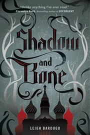 Cover of: Shadow and Bone by Leigh Bardugo