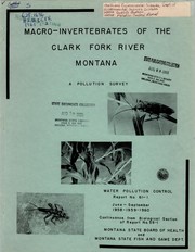 Cover of: Macro-invertebrates of the Clark Fork River, Montana: a pollution survey