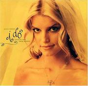 Cover of: Jessica Simpson I Do by Jessica Simpson, Katina Z. Jones, Jessica Simpson, Katina Z. Jones