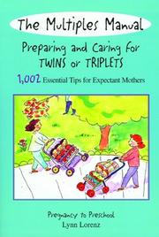 Cover of: The Multiples Manual: Preparing and Caring for Twins or Triplets