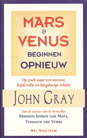 Cover of: Mars & Venus beginnen opnieuw by John Gray ; [vert. door Cora Brouwer]