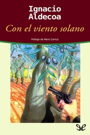 Cover of: Con el viento solano by Ignacio Aldecoa, I Aldecoa