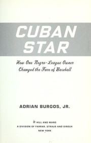 Cover of: Cuban star by Adrian Burgos