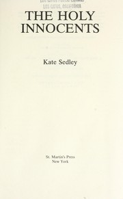 Cover of: The holy innocents by Kate Sedley