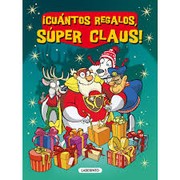 Cover of: ¡Cuántos regalos, Súper Claus!