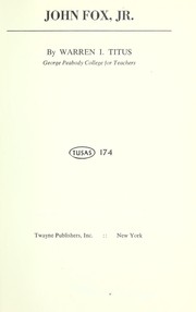 Cover of: John Fox, Jr. by Warren Irving Titus