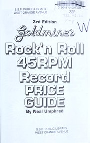 Cover of: Goldmine's rock'n roll 45rpm record price guide by Neal Umphred