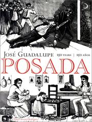 José Guadalupe Posada by José Guadalupe Posada, Julian Rothenstein, Eduardo Paolozzi
