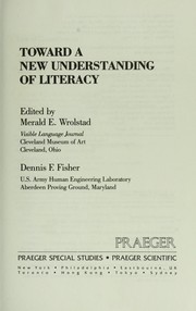Cover of: Toward a new understanding of literacy