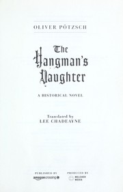 Cover of: The hangman's daughter : a historical novel