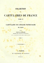 Cover of: Cartulaire de l'église Notre-Dame de Paris.