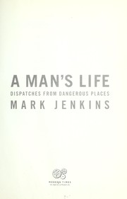 Cover of: A man's life by Jenkins, Mark