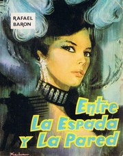 Cover of: Entre la espada y la pared
