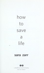 Cover of: How to save a life | Sara Zarr
