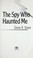 Cover of: The spy who haunted me