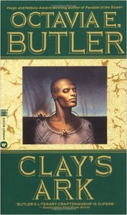 Cover of: Clay's ark by Octavia E. Butler