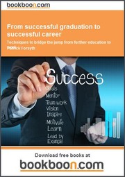 Cover of: From successful graduation to successful career Techniques to bridge the jump from further education to work