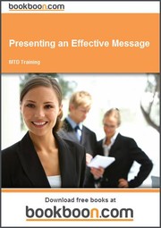 Cover of: Presenting an Effective Message