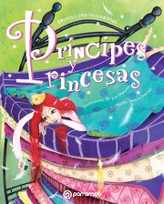 Cover of: Príncipes y princesas: Cuentos imprescindibles