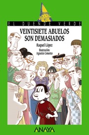 Cover of: Veintisiete abuelos son demasiados