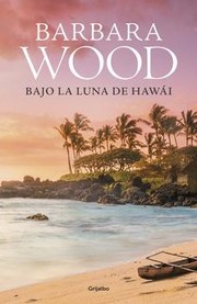 Cover of: Bajo la luna de Hawái by 