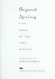 Cover of: Beyond spring by Julie Landau
